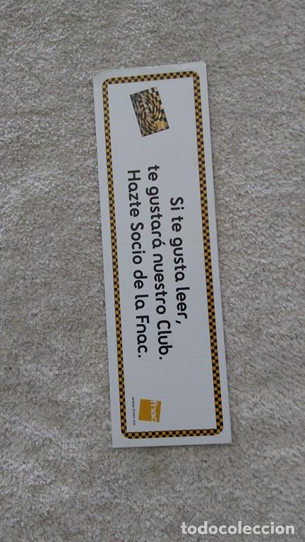 Coleccionismo marcap&aacute;ginas: Marcap&aacute;ginas FNAC........ - Foto 1