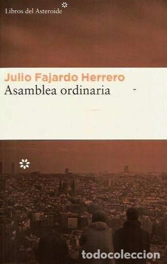 Coleccionismo Marcap&aacute;ginas: JULIO FAJARDO HERRERO - ASAMBLEA EXTRAORDINARIA - MARCAP&Aacute;GINAS FORMATO POSTAL - LIBROS DEL ASTEROIDE