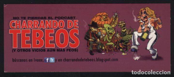 Collectionnisme Marque-pages: A-4829- PUNTO DE LIBRO. MARCAP&Aacute;GINAS. COMIC. CHARRANDO DE TEBEOS.