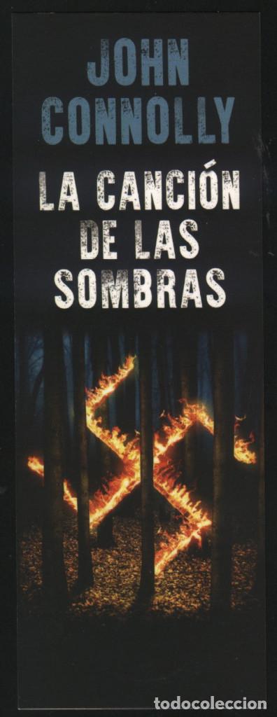 Coleccionismo Marcap&aacute;ginas: A-5001- PUNTO DE LIBRO. MARCAP&Aacute;GINAS. LA CANCI&Oacute;N DE LA SOMBRAS. JOHN CONNOLLY.TUSQUETS.
