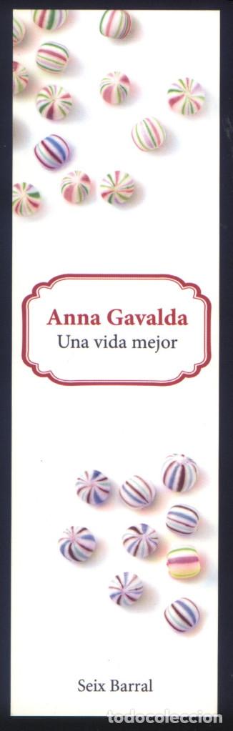 Coleccionismo Marcap&aacute;ginas: A-5078- PUNTO DE LIBRO. MARCAP&Aacute;GINAS. UNA VIDA MEJOR. ANNA GALVADA. SEIX BARRAL