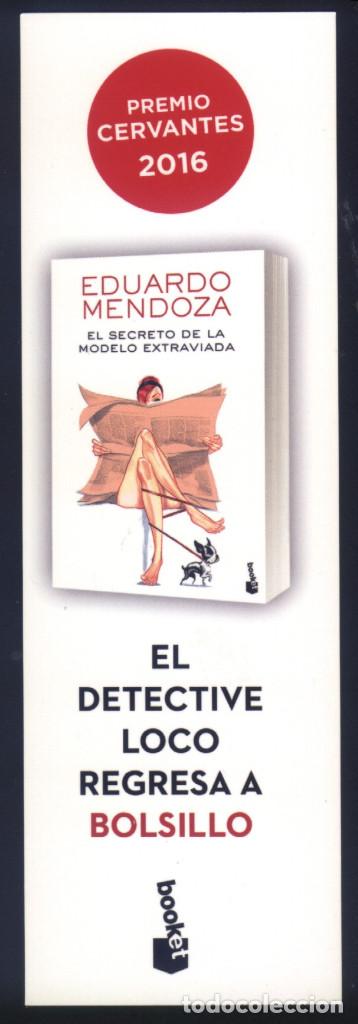 Coleccionismo Marcap&aacute;ginas: A-5114- PUNTO DE LIBRO. MARCAP&Aacute;GINAS. EL SECRETO DE LA MODELO EXTRAVIADA. EDUARDO MENDOZA. BOOKET.