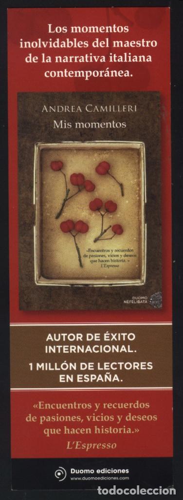 Sammeln von Lesezeichen: A-5132- PUNTO DE LIBRO. MARCAP&Aacute;GINAS. MIS MOMENTOS. ANDREA CAMILLERI. DUOMO.