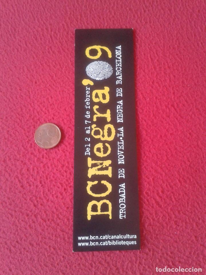 Sammeln von Lesezeichen: MARCAP&Aacute;GINAS BOOK MARK BOOKMARK PUNTO DE LIBRO BCNEGRA NOVELA NEGRA BARCELONA TROBADA 2009 VER FOTOS