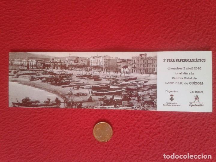 Coleccionismo marcap&aacute;ginas: MARCAP&Aacute;GINAS BOOKMARK BOOK MARK 3&ordf; FIRA FERIA PAPERMANIATICS SAN FELIU DE GU&Iacute;XOLS GERONA GIRONA 2010