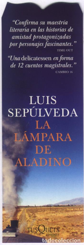Coleccionismo Marcap&aacute;ginas: A-5468- MARCAP&Aacute;GINAS TROQUELADO. LA LAMPARA DE ALADINO. LUIS SEPULVEDA. TUSQUETS. EL CORTE INGL&Eacute;S.