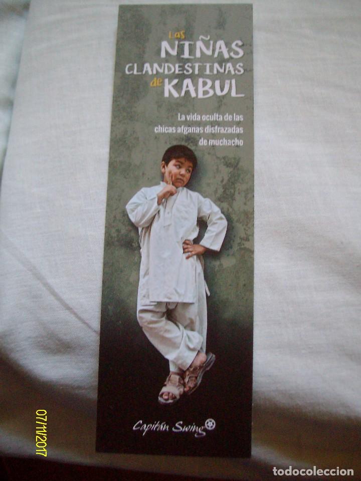 Coleccionismo Marcap&aacute;ginas: MARCAPAGINAS LAS NI&Ntilde;AS CLANDESTINAS DE KABUL EDITORIAL CAPITAN SWING