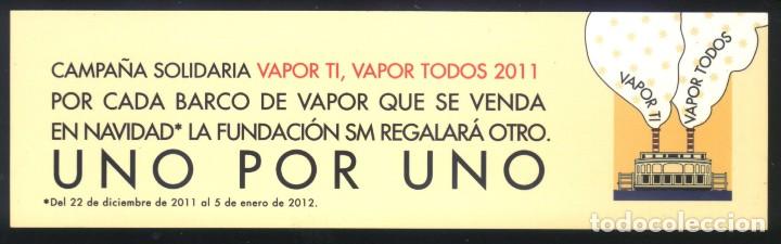 Coleccionismo Marcap&aacute;ginas: A-5736- PUNTO DE LIBRO. MARCAP&Aacute;GINAS. CAMPA&Ntilde;A UNO POR UNO. BARCO DE VAPOR.