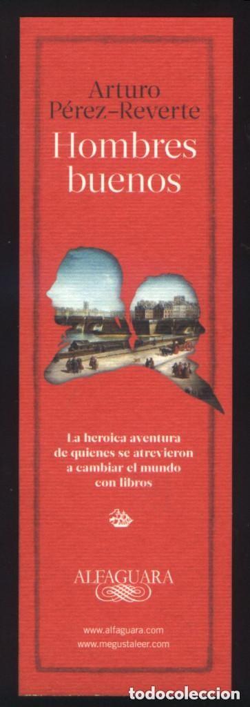 Coleccionismo Marcap&aacute;ginas: A-5762- PUNTO DE LIBRO. MARCAP&Aacute;GINAS. HOMBRES BUENOS. ARTURO PEREZ REVERTE. ALFAGUARA.