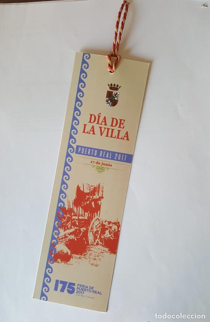 Coleccionismo Marcap&aacute;ginas: MARCAPAGINA PUERTO REAL (C&Aacute;DIZ) CELEBRACI&Oacute;N D&Iacute;A DE LA VILLA 2017. 175 ANIVERSARIO FERIA PUERTO REAL.