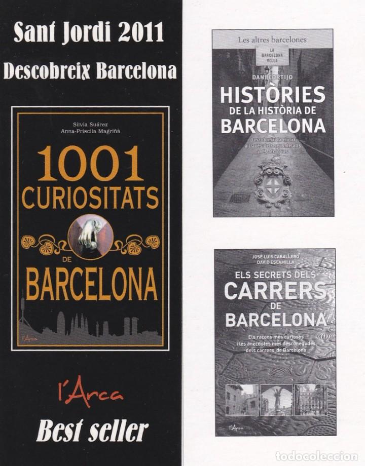 Coleccionismo Marcap&aacute;ginas: MARCAPAGINAS L'ARCA EDITORIAL. 1001 CURIOSITATS DE BARCELONA. SANT JORDI 2011