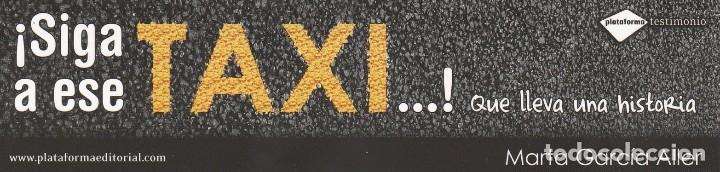 Collectionnisme Marque-pages: MARCAPAGINAS &iexcl;SIGA A ESE TAXI ...! QUE LLEVA UNA HISTORIA