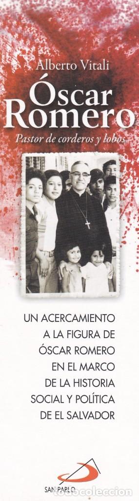 Collectables Bookmark: MARCAPAGINAS SAN PABLO. OSCAR ROMERO. PASTOR DE CORDEROS Y LOBOS