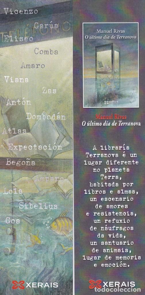 Collectionnisme Marque-pages: MARCAPAGINAS XERAIS. O ULTIMO DIA DE TERRANOVA (GALLEGO)