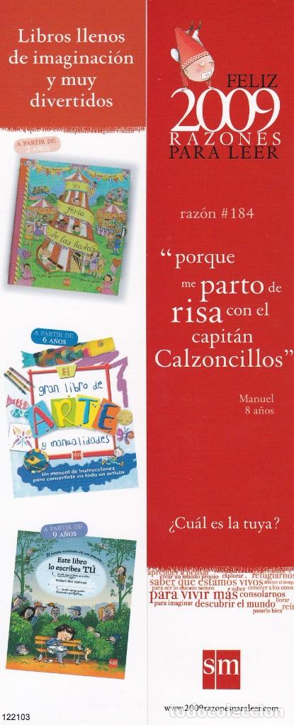 Collectionnisme Marque-pages: MARCAPAGINAS SM. FELIZ 2009 RAZONES PARA LEER. RAZON 184