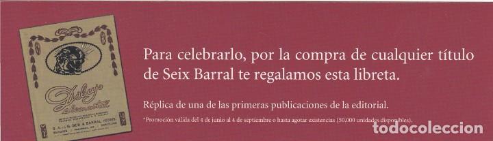 Coleccionismo Marcap&aacute;ginas: MARCAPAGINAS SEIX BARRAL. CIEN A&Ntilde;OS DE HISTORIA