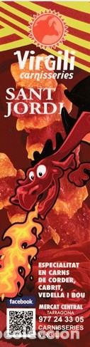 Coleccionismo Marcap&aacute;ginas: MARCAPAGINAS - PUNT DE LLIBRE - PUNTO DE LIBRO SANT JORDI 2015 PUBLI. CARNISSERIES VIRGILI TARRAGONA