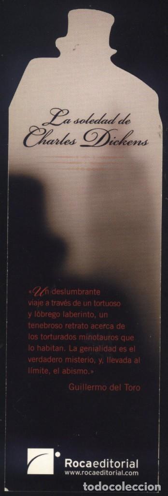 Coleccionismo Marcap&aacute;ginas: A-6109- MARCAP&Aacute;GINAS TROQUELADO. LA SOLEDAD DE CHARLES  DICKENS. DAN SIMMONS. ROCAEDITORIAL.