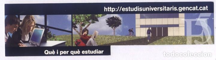Sammeln von Lesezeichen: A-6114- MARCAP&Aacute;GINAS TROQUELADO. UNIVERSITATS CATALANES.