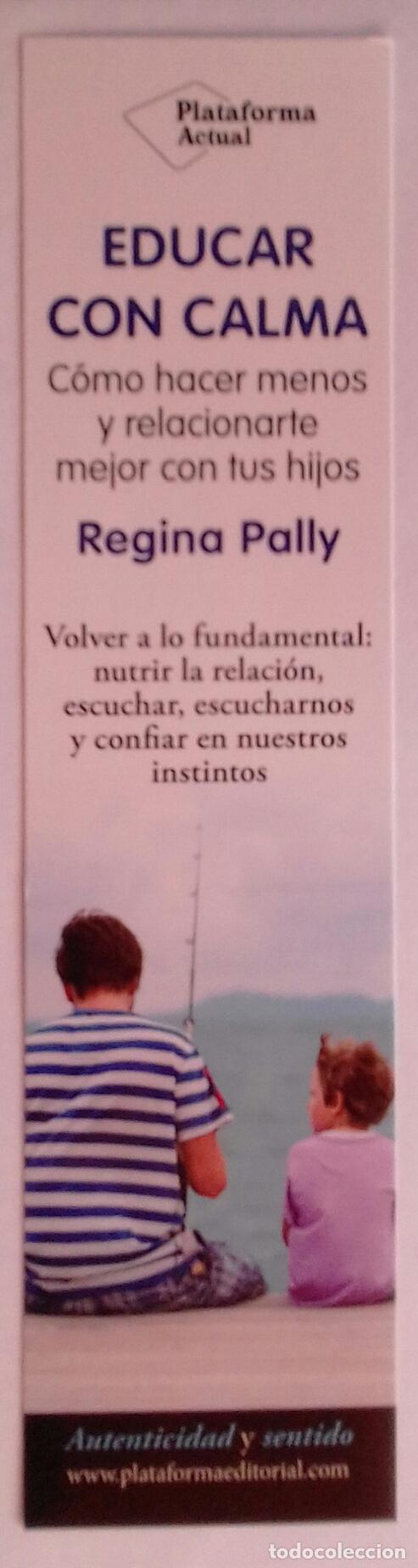 Collectables Bookmark: MARCAPAGINAS - PLATAFORMA ACTUAL - EDUCAR CON CALMA.