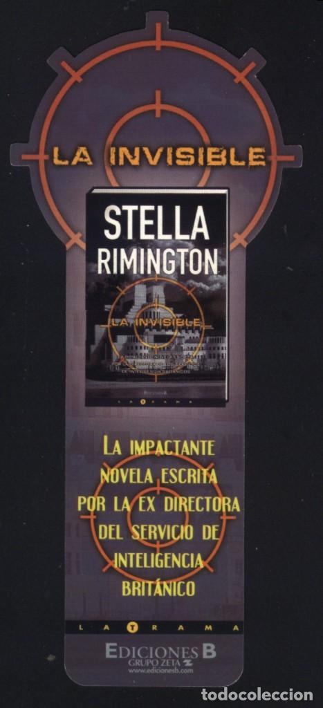 Sammeln von Lesezeichen: A-6207- MARCAP&Aacute;GINAS TROQUELADO. LA INVISIBLE. STELLA RIMINGTON. EDICIONES B.