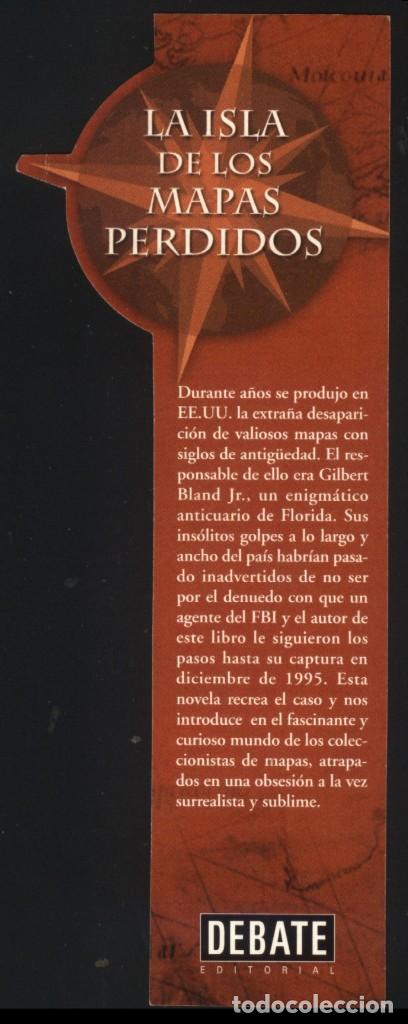 Sammeln von Lesezeichen: A-6393- MARCAP&Aacute;GINAS TROQUELADO. LA ISLA DE LOS MAPAS PERDIDOS. MILES HARVEY. DEBATE.