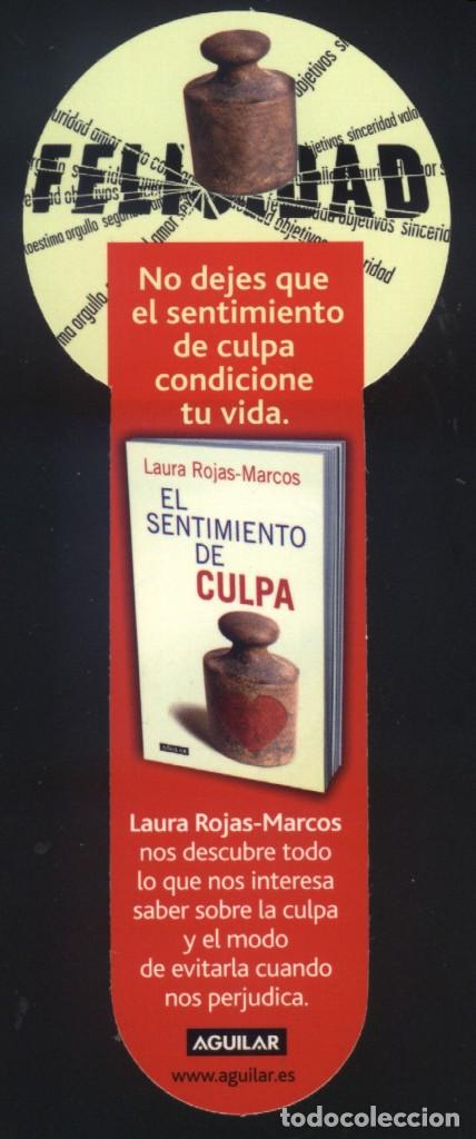 Sammeln von Lesezeichen: A-6413- MARCAP&Aacute;GINAS TROQUELADO. EL SENTIDO DE CULPA. LAURA ROJAS-MARCOS. AGUILAR.