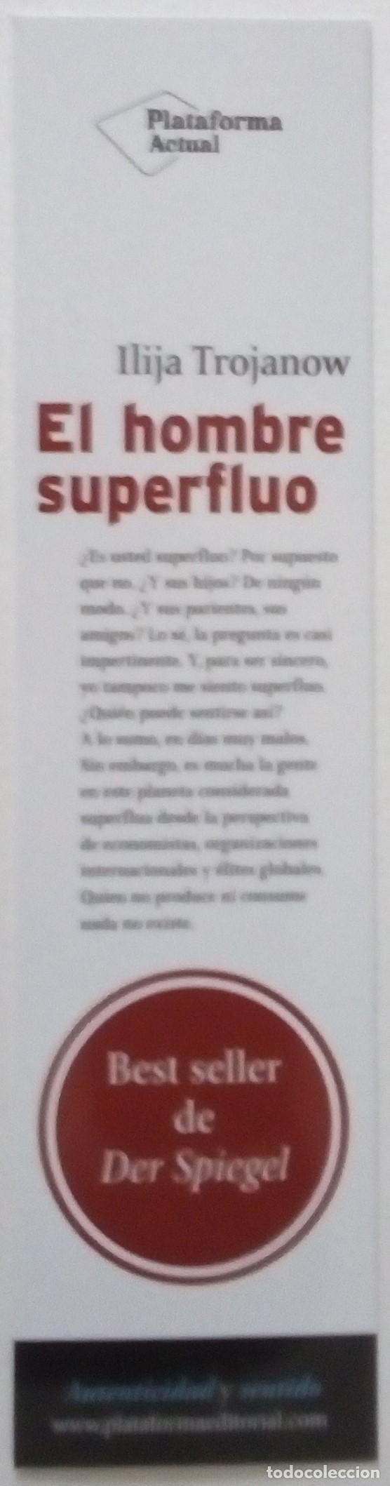 Collectables Bookmark: Marcap&aacute;ginas editorial PLATAFORMA ACTUAL.UN HOMBRE SUPERFLUO.