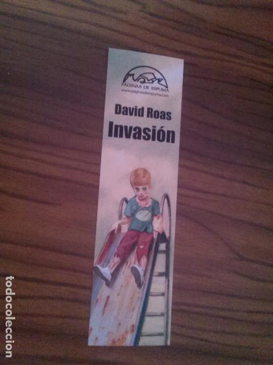 Coleccionismo Marcap&aacute;ginas: MARCAPAGINAS. LITERARIO. INVASI&Oacute;N. DAVID ROAS. UNA CARA. SIN USO. BUEN ESTADO. C-1