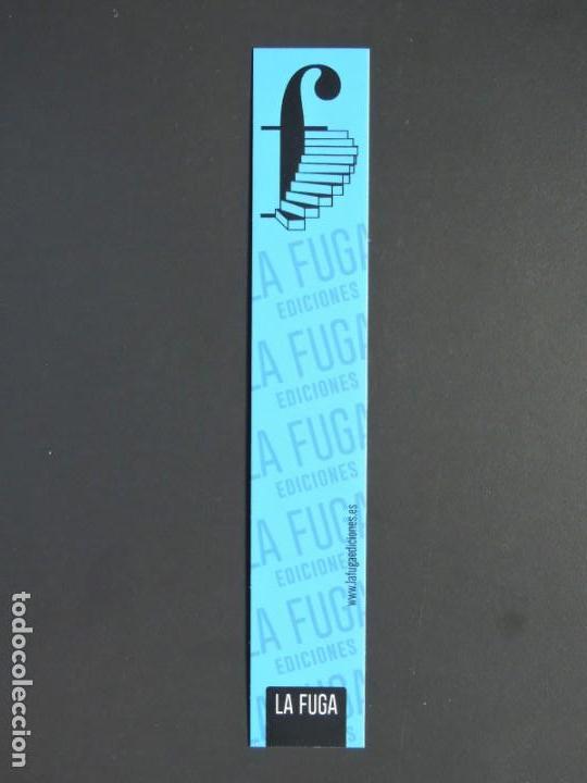 Coleccionismo marcap&aacute;ginas: MARCAP&Aacute;GINAS - EDICIONES LA FUGA - Foto 1