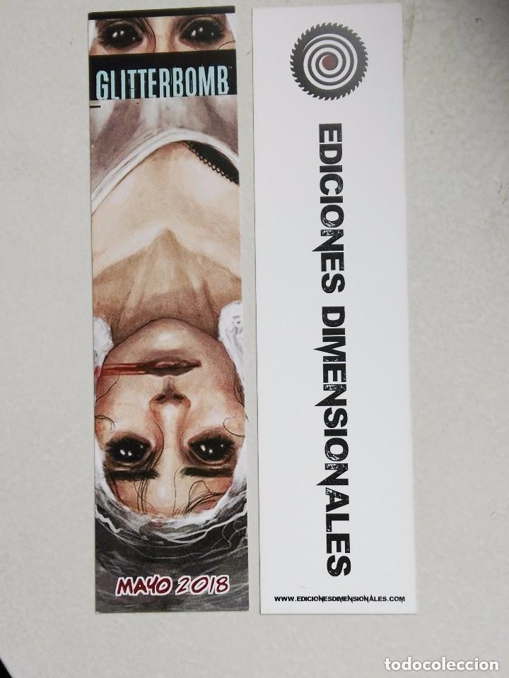 Coleccionismo marcap&aacute;ginas: MARCAP&Aacute;GINAS C&Oacute;MIC - EDICIONES DIMENSIONALES - GLITTERBOMB - Foto 1