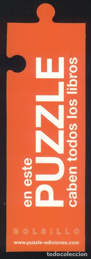 Collectables Bookmark: A-6592- MARCAP&Aacute;GINAS TROQUELADO. EN ESTE PUZZLE CABEN TODOS LOS LIBROS. PUZZLE EDICIONES.