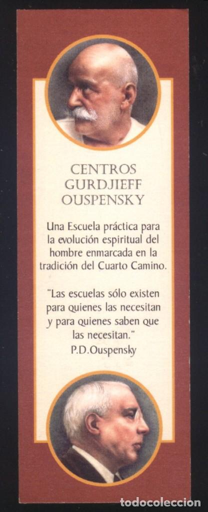 Collectionnisme Marque-pages: A-6679- PUNTO DE LIBRO. MARCAP&Aacute;GINAS. CENTROS GURDJIEFF OUSPENSKY.