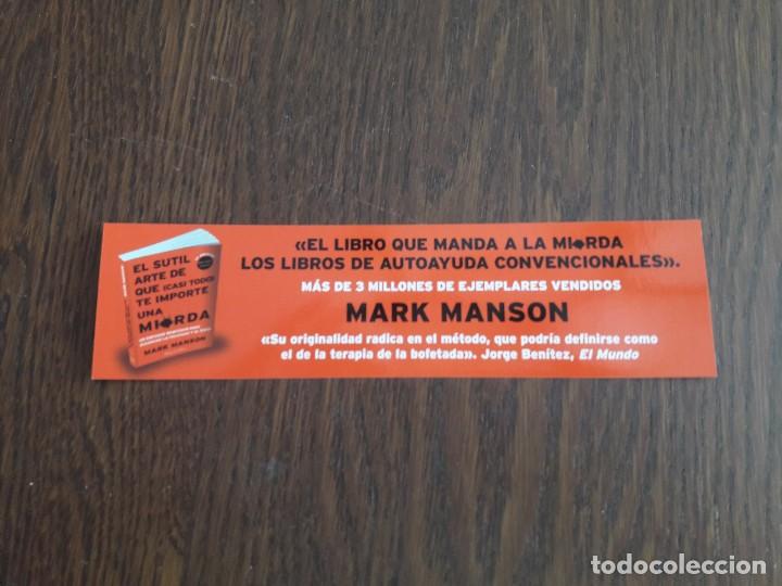 Coleccionismo Marcap&aacute;ginas: punto de libro, marcap&aacute;ginas, El sutil arte de que (casi todo) te importe una mierda, Mark Manson.