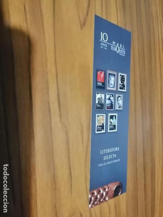 Coleccionismo Marcap&aacute;ginas: MARCAPAGINAS. LITERARIO. LITERATURA SELECTA. TUSQUETS. 10 A&Ntilde;OS. DOBLE CARA. BUEN ESTADO. RARO
