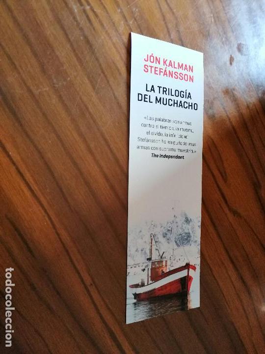 Coleccionismo marcap&aacute;ginas: MARCAPAGINAS. LITERARIO LA TRILOG&Iacute;A DEL MUCHACHO. JON KALMAN. DOBLE CARA. BUEN ESTADO. RARO
