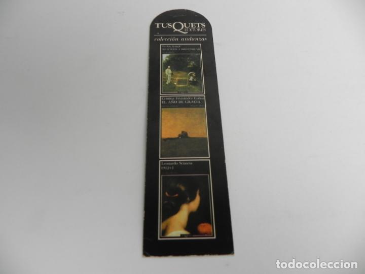 Collectionnisme Marque-pages: MARCAPAGINAS - PUNTO DE LIBRO (TUSQUETS, COLECCI&Oacute;N ANDANDAS ( CALENDARIO 1998 EN EL DORSO)