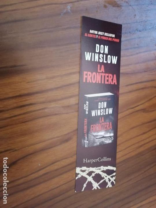 Coleccionismo marcap&aacute;ginas: MARCAPAGINAS. LITERARIO. DON WINSLOW. LA FRONTERA. DOBLE CARA. BUEN ESTADO