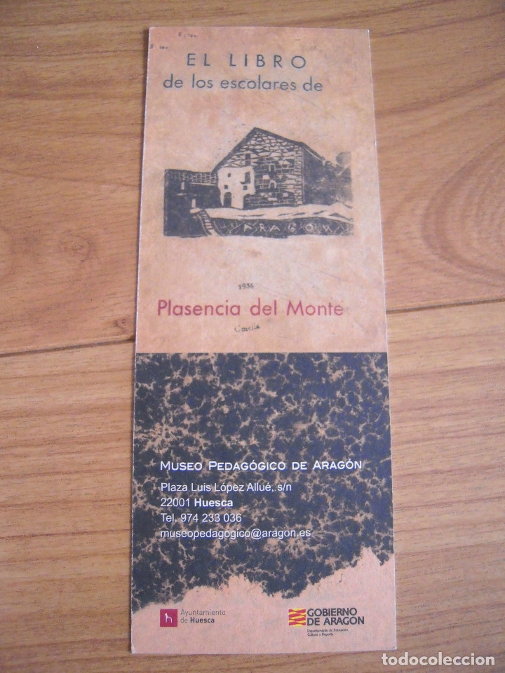 Coleccionismo marcap&aacute;ginas: Marcap&aacute;ginas Museo Pedag&oacute;gico de Arag&oacute;n - Foto 1