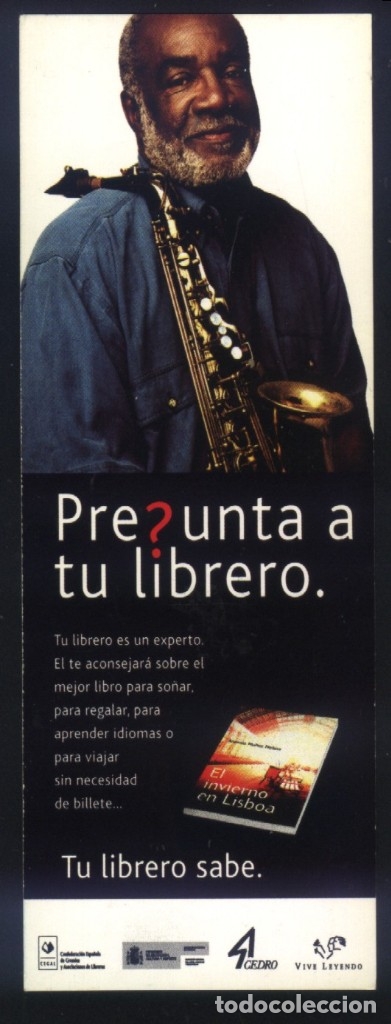 Sammeln von Lesezeichen: A-7084- PUNTO DE LIBRO. MARCAP&Aacute;GINAS. PREGUNTA A TU LIBRERO.