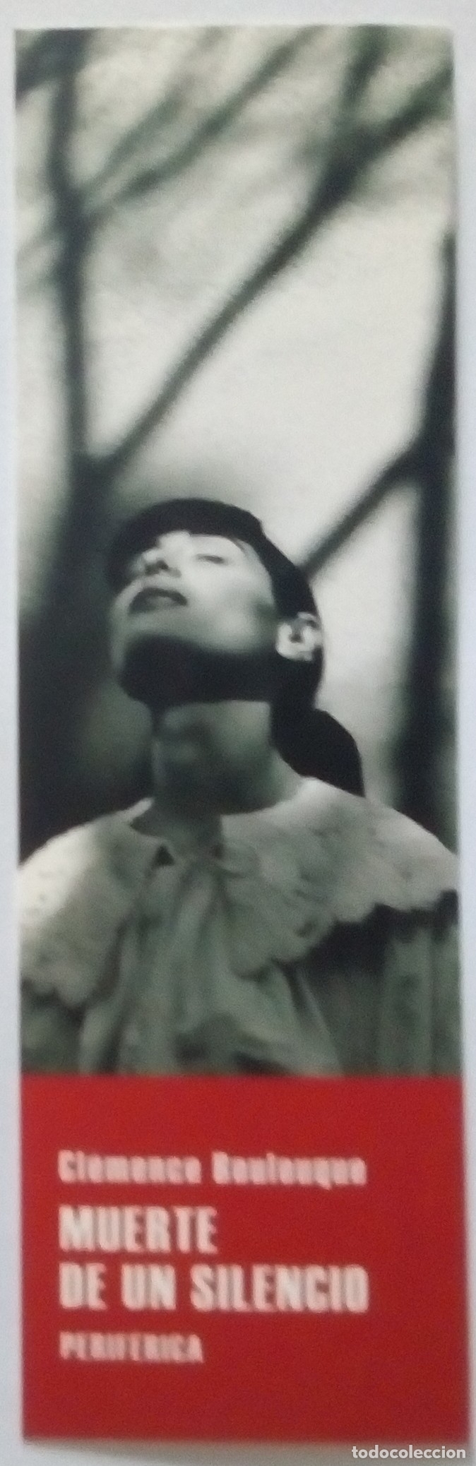Coleccionismo marcap&aacute;ginas: MARCAP&Aacute;GINAS - PERIF&Eacute;RICA & ERRATA NATURAE - MUERTE DE UN SILENCIO-
