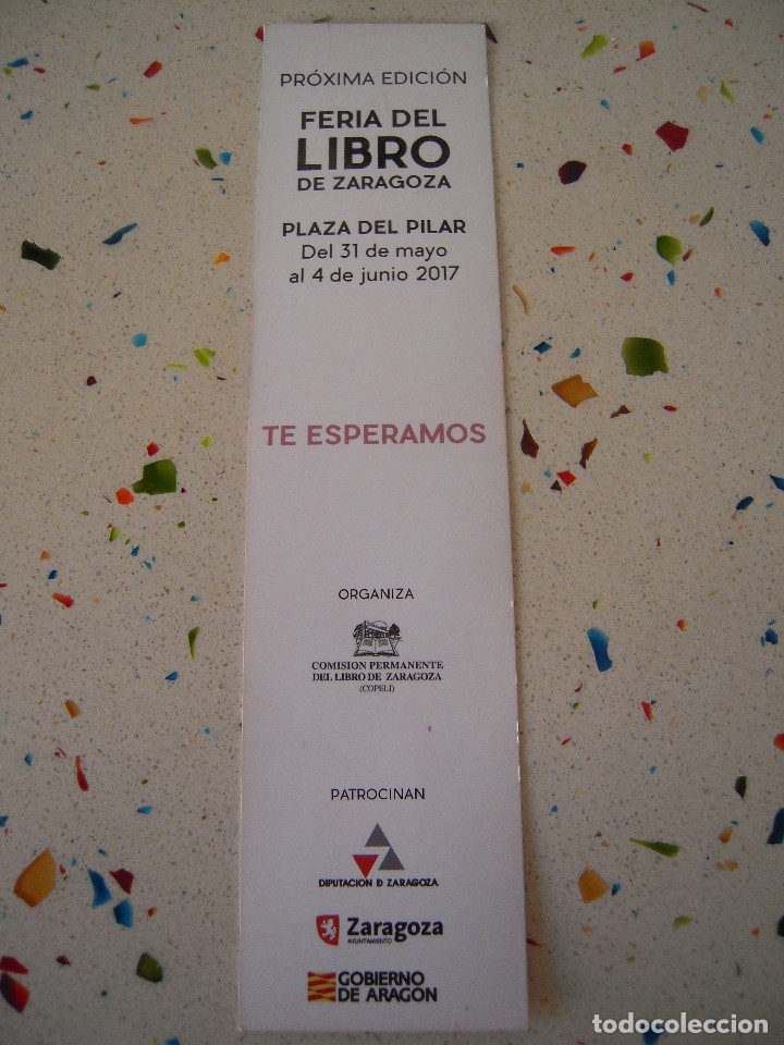 Coleccionismo marcap&aacute;ginas: Marcap&aacute;ginas D&iacute;a del Libro 2017 Zaragoza - Foto 2