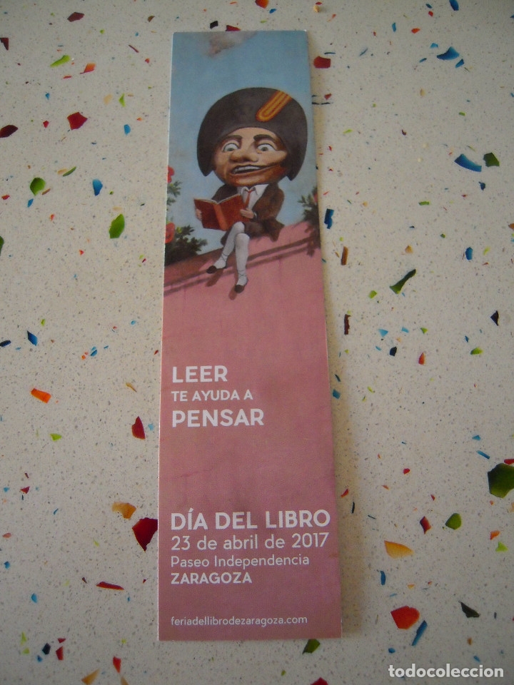 Coleccionismo marcap&aacute;ginas: Marcap&aacute;ginas D&iacute;a del Libro 2017 Zaragoza - Foto 1