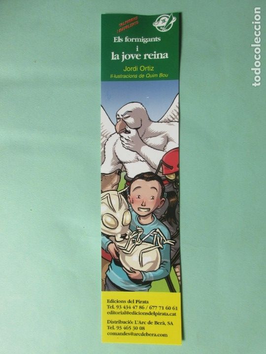 Collectables Bookmark: Marcapaginas ediciones el Pirata Els formigasnts i la jove Reina