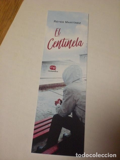 Coleccionismo marcap&aacute;ginas: marcap&aacute;ginas centinela, reyes mart&iacute;nez edita mundopalabras