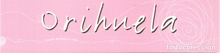 Collectionnisme Marque-pages: MARCAPAGINAS CALENDARIO ORIHUELA 2008