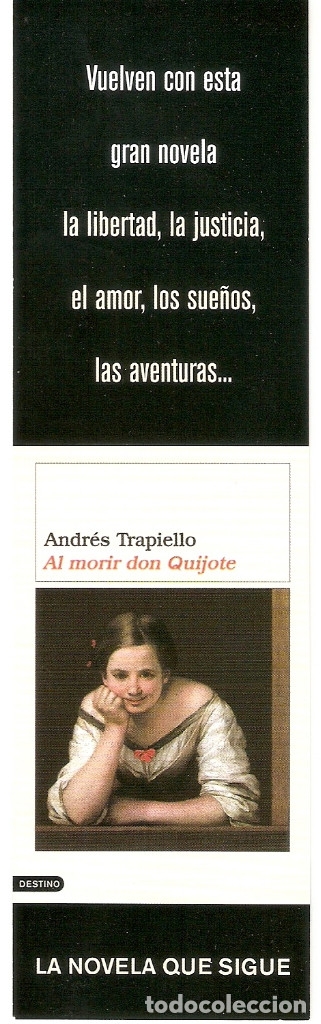 Coleccionismo marcap&aacute;ginas: MARCAPAGINAS EDITORIAL DESTINO - AL MORIR DON QUIJOTE