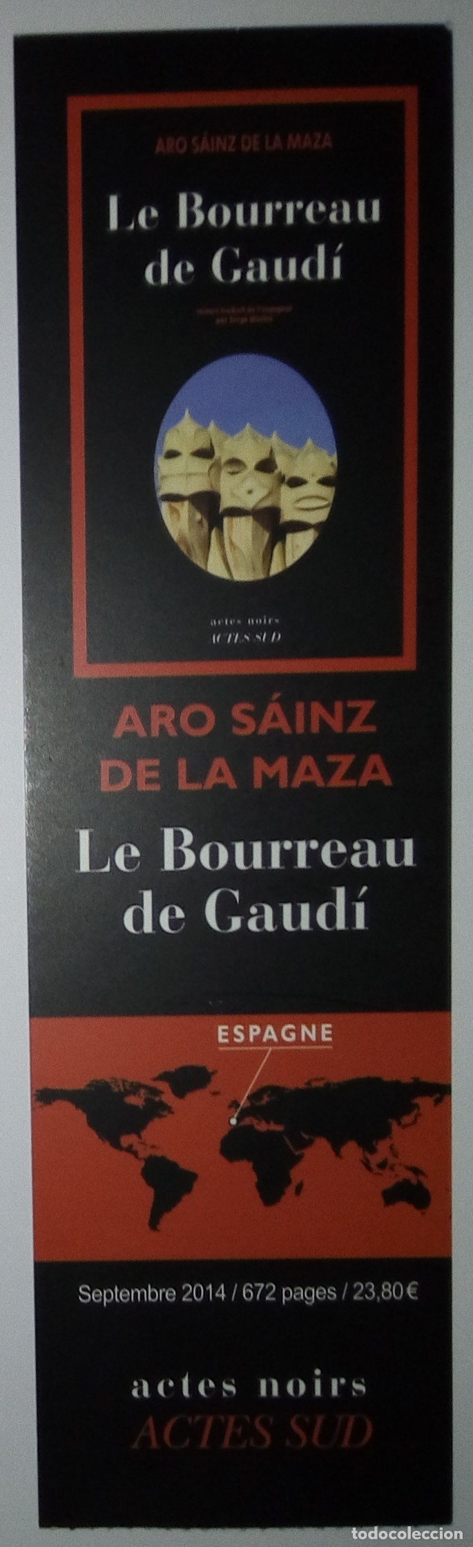 Coleccionismo Marcap&aacute;ginas: Marcap&aacute;ginas editorial ACTES SUD.LE BOURREAU DE GAUDI.ARO SAINZ DE LA MAZA-