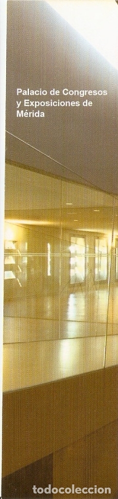 Coleccionismo Marcap&aacute;ginas: MARCAPAGINAS CALENDARIO PALACIO CONGRESOS MERIDA