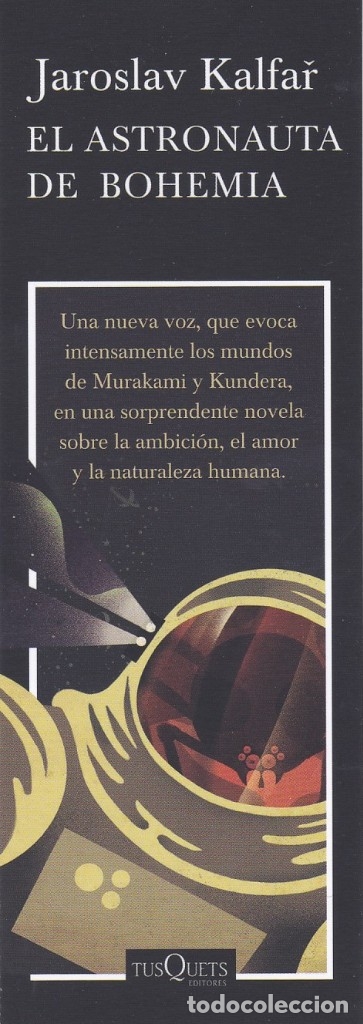Coleccionismo Marcap&aacute;ginas: MARCAPAGINAS TUSQUETS EDITORES. EL ASTRONAUTA DE BOHEMIA